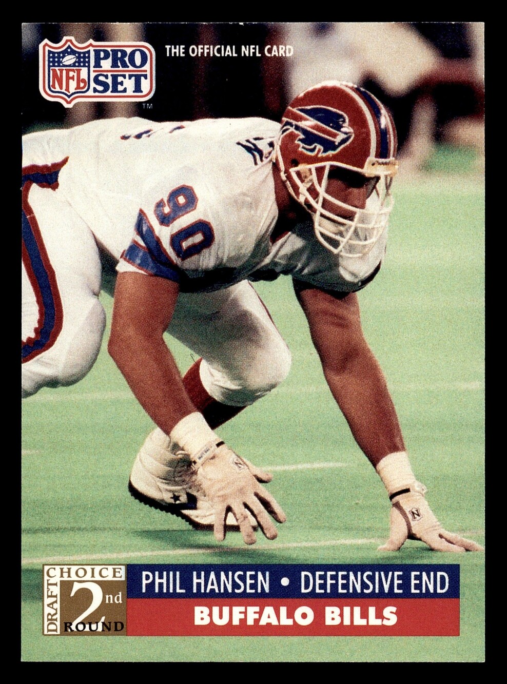 1991 Pro Set #783 Phil Hansen Rookie Football Card Buffalo Bills